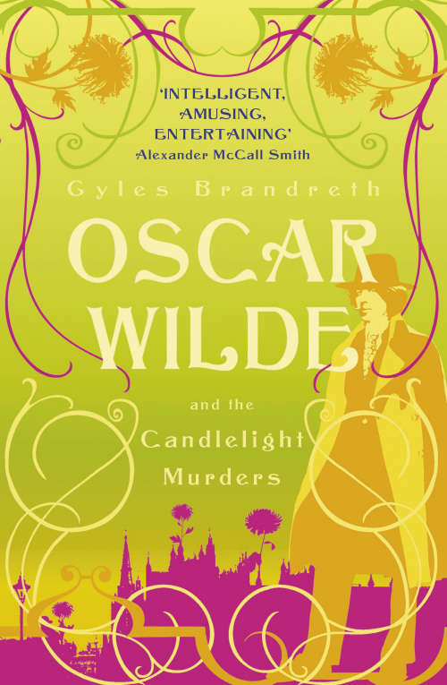 Book cover of Oscar Wilde and the Candlelight Murders: Oscar Wilde Mystery: 1 (Oscar Wilde Mystery #1)