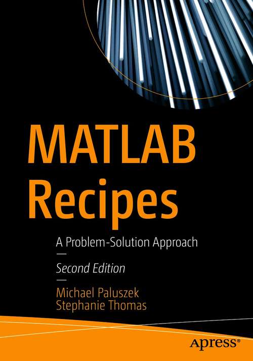 Book cover of MATLAB Recipes: A Problem-Solution Approach (2nd ed.)