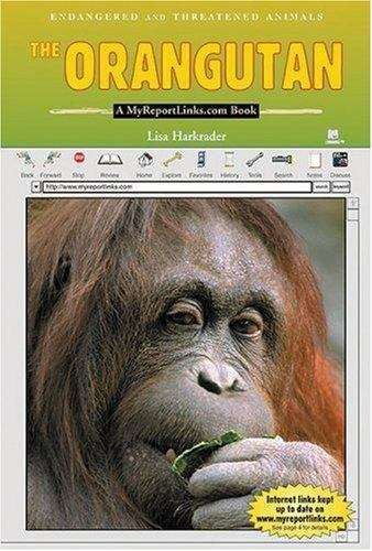 Book cover of The Orangutan: A MyReportLinks.com Book