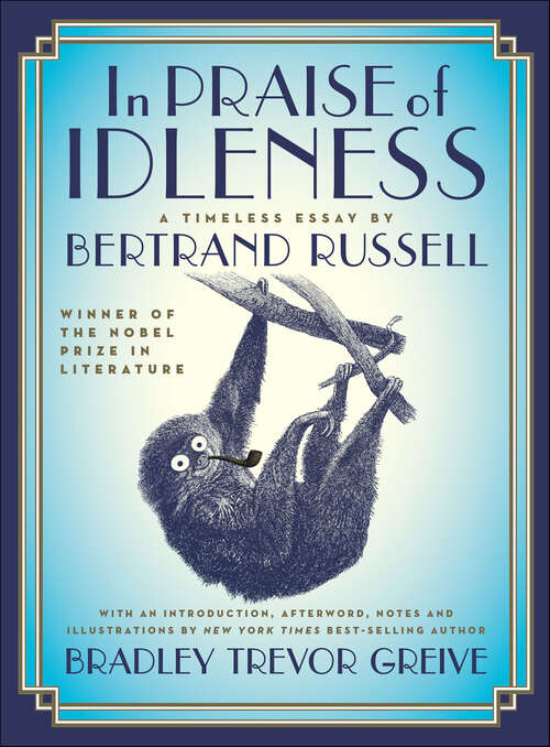 Book cover of In Praise of Idleness: A Timeless Essay