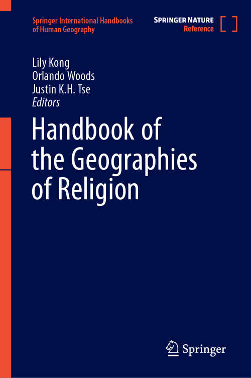 Book cover of Handbook of the Geographies of Religion (Springer International Handbooks of Human Geography)