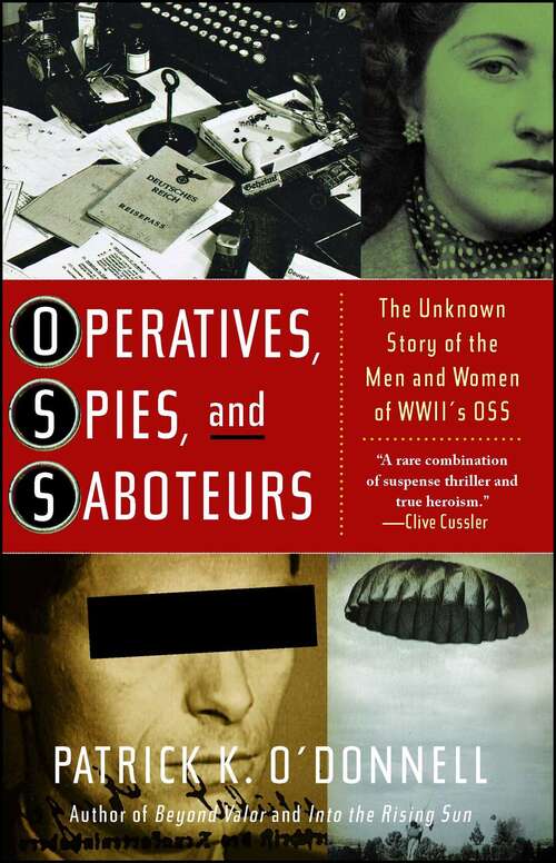 Book cover of Operatives, Spies, and Saboteurs: The Unknown Story of the Men and Women of World War II's OSS