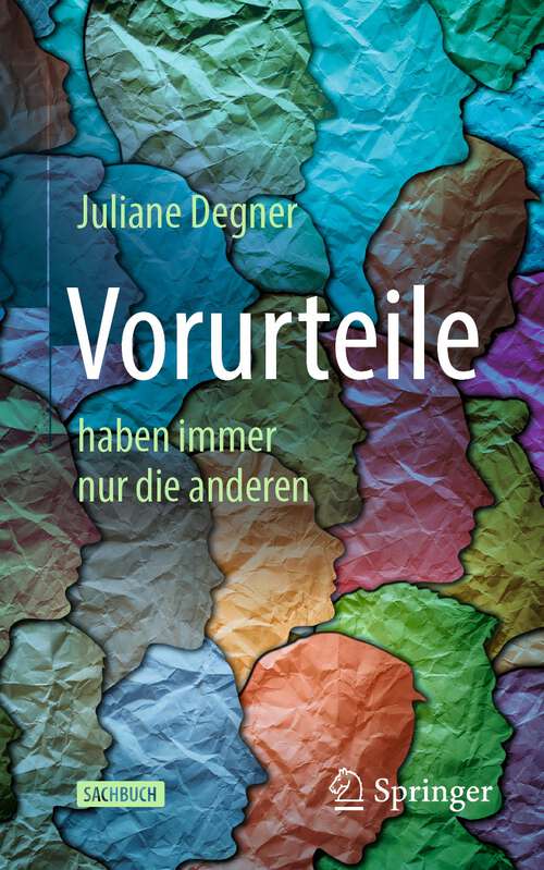 Book cover of Vorurteile: haben immer nur die anderen (1. Aufl. 2022)