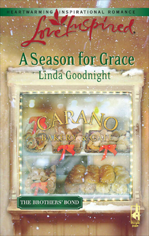 Book cover of A Season for Grace (The Brothers' Bond #1)