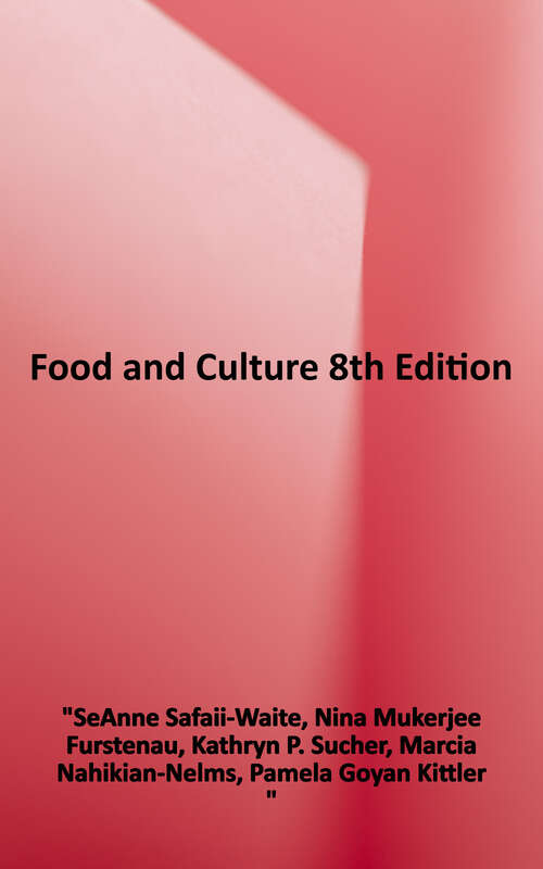 Book cover of Food and Culture, 8e (8)