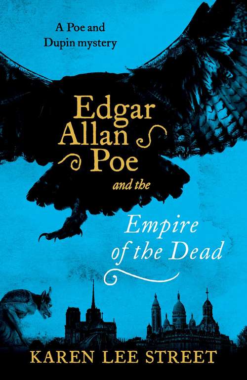 Book cover of Edgar Allan Poe and The Empire of the Dead (Point Blank)