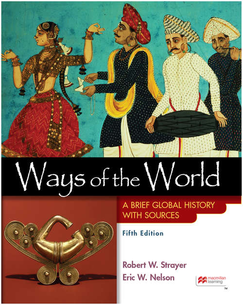 Book cover of Ways of the World with Sources, Combined Volume: A Brief Global History (Fifth Edition)