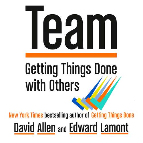 Book cover of Team: Getting Things Done with Others