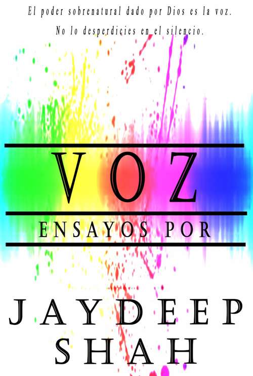 Book cover of Voz: Ensayos por Jaydeep Shah