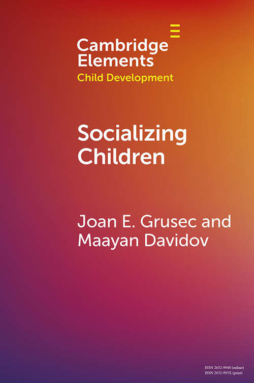 Book cover of Socializing Children (Elements in Child Development)