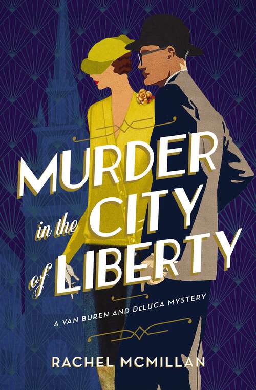 Book cover of Murder in the City of Liberty (A Van Buren and DeLuca Mystery #2)