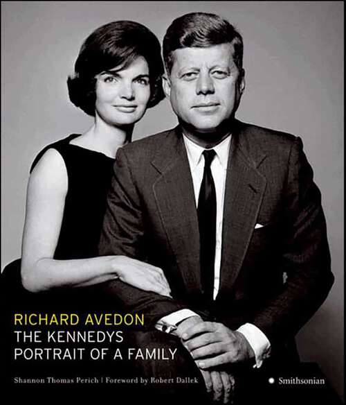 Book cover of The Kennedys: Portrait of a Family
