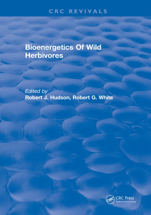 Book cover of Bioenergetics Of Wild Herbivores