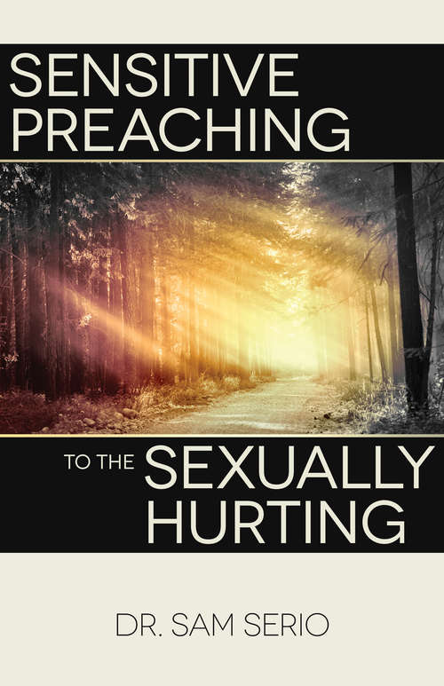 Book cover of Sensitive Preaching to the Sexually Hurting