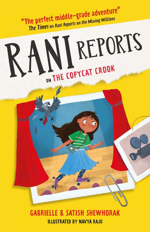 Book cover of Rani Reports on the Copycat Crook (Rani Reports #2)