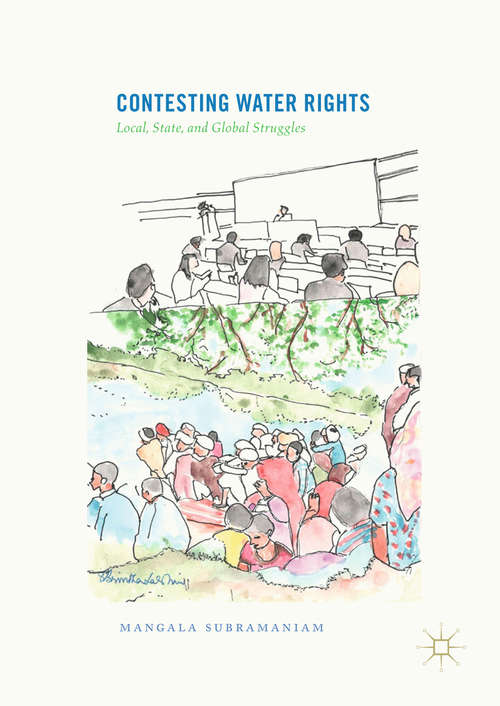 Book cover of Contesting Water Rights: Local, State, And Global Struggles (1st ed. 2018)