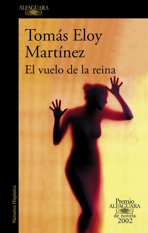 Book cover of El vuelo de la reina (Premio Alfaguara de novela: Volumen 20)