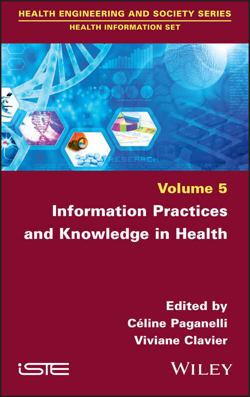 Book cover of Information Practices and Knowledge in Health