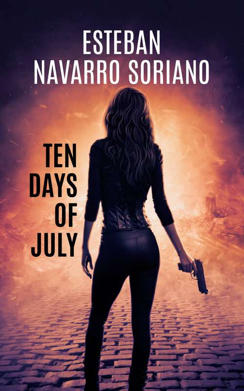 Book cover of Ten Days Of July