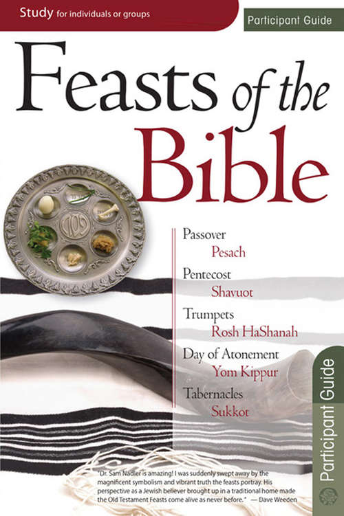 Book cover of Feasts of the Bible Participant Guide