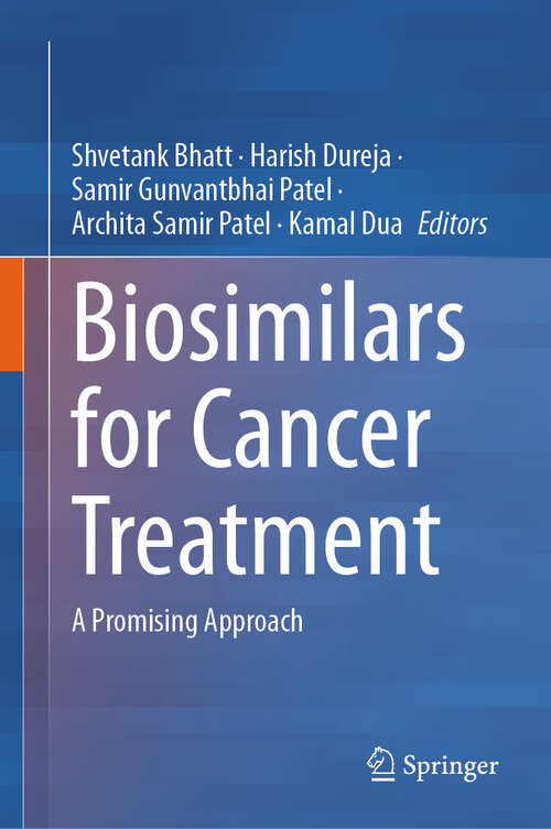 Book cover of Biosimilars for Cancer Treatment: A Promising Approach (2024)
