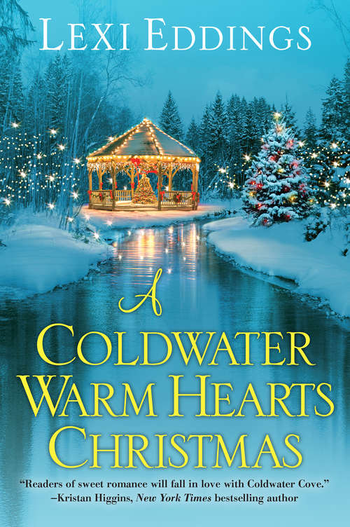 Book cover of A Coldwater Warm Hearts Christmas (The Coldwater Series #3)