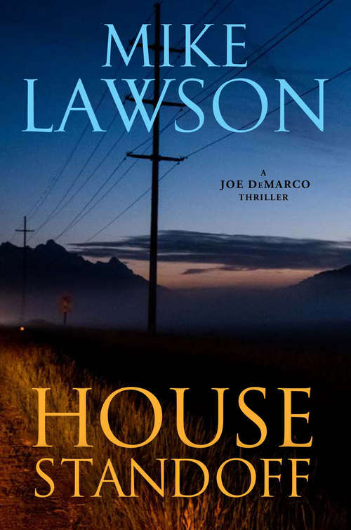 Book cover of House Standoff: A Joe Demarco Thriller (The Joe DeMarco Thrillers #15)