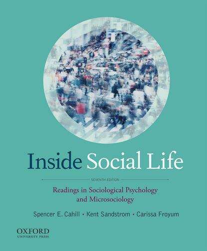 Book cover of Inside Social Life: Readings In Sociological Psychology And Microsociology (7)