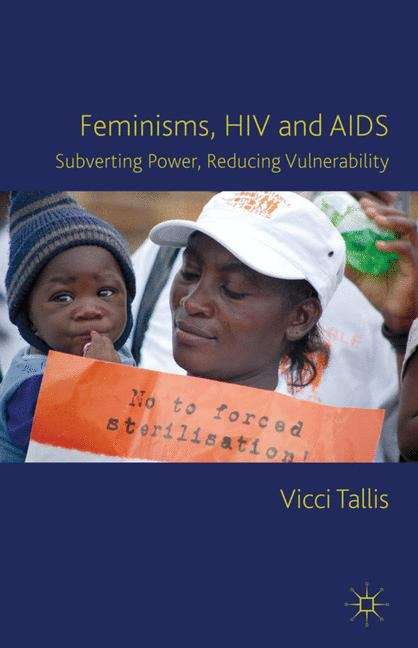 Book cover of Feminisms, HIV and AIDS