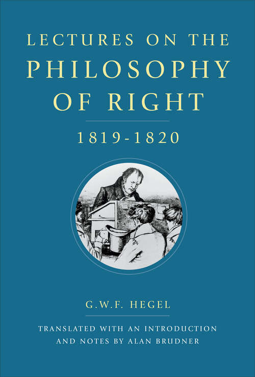Book cover of Lectures on the Philosophy of Right, 1819–1820