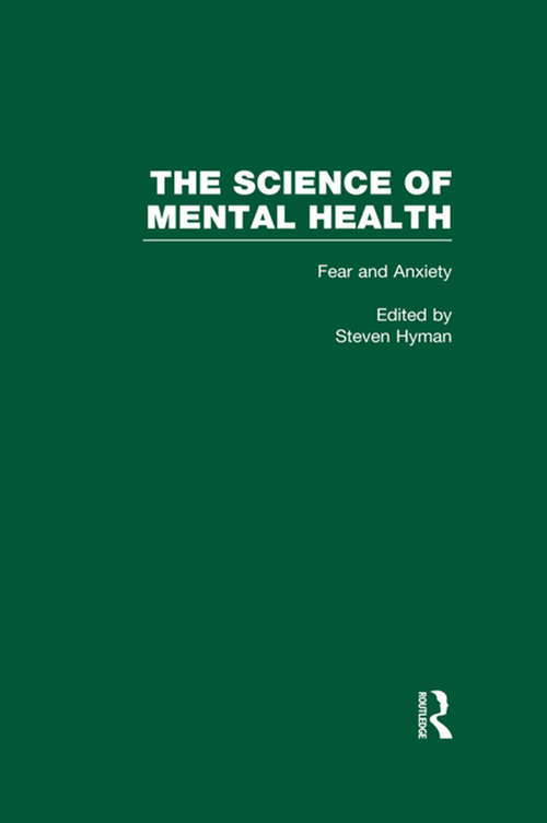 Book cover of Fear and Anxiety: The Science of Mental Health (The Science of Mental Health #10)