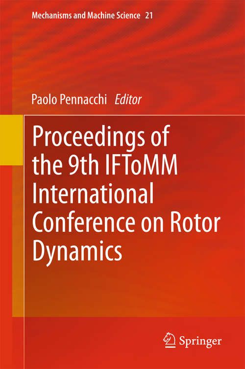 Book cover of Proceedings of the 9th IFToMM International Conference on Rotor Dynamics