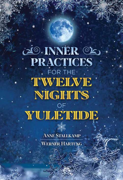 Book cover of Inner Practices for the Twelve Nights of Yuletide