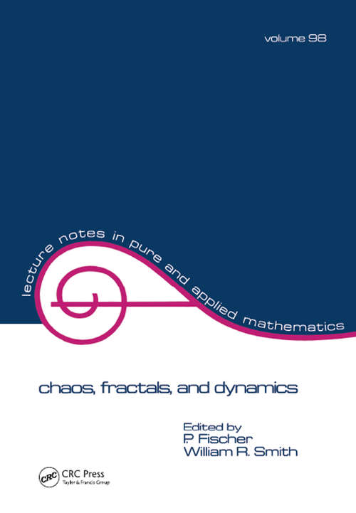 Book cover of Chaos, Fractals, and Dynamics