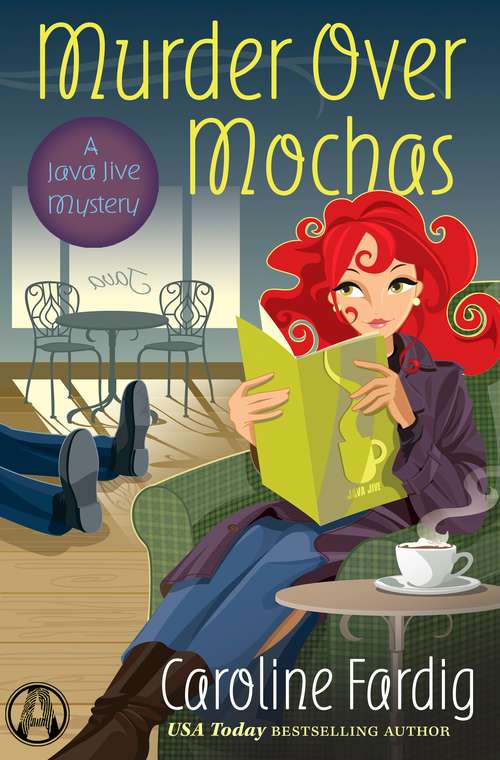 Book cover of Murder Over Mochas: A Java Jive Mystery