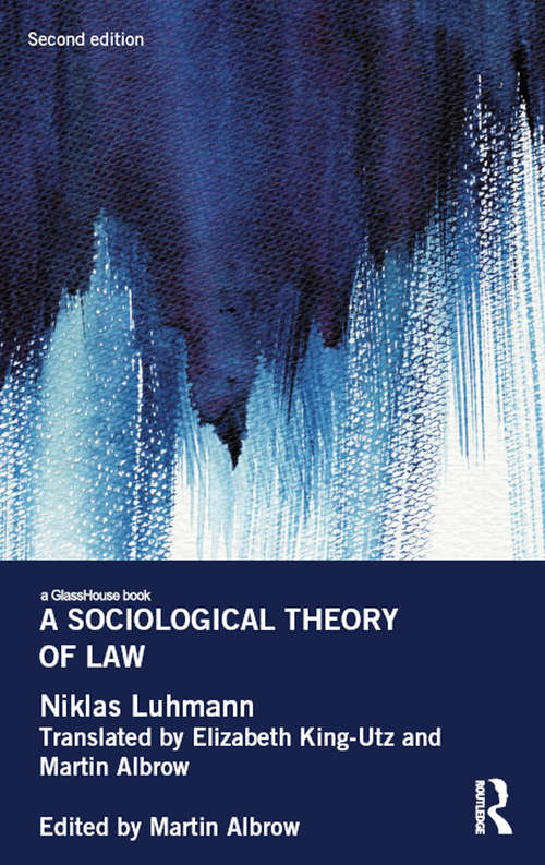 Book cover of A Sociological Theory of Law (2) (International Library Of Sociology Ser.)