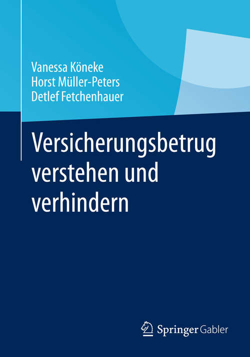 Book cover of Versicherungsbetrug verstehen und verhindern