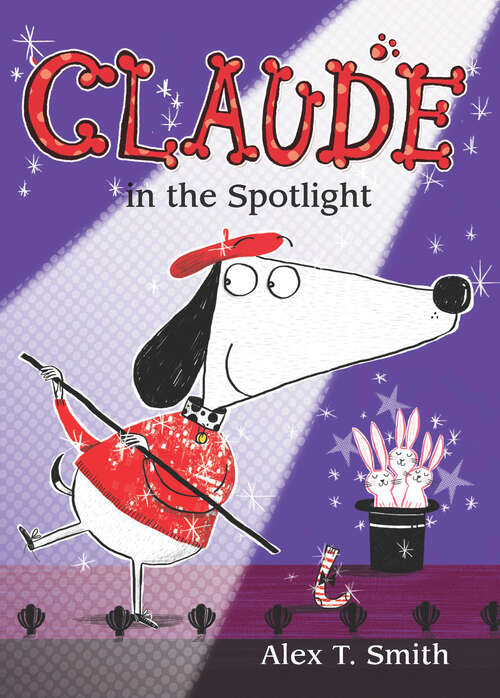 Book cover of Claude in the Spotlight (Claude #5)