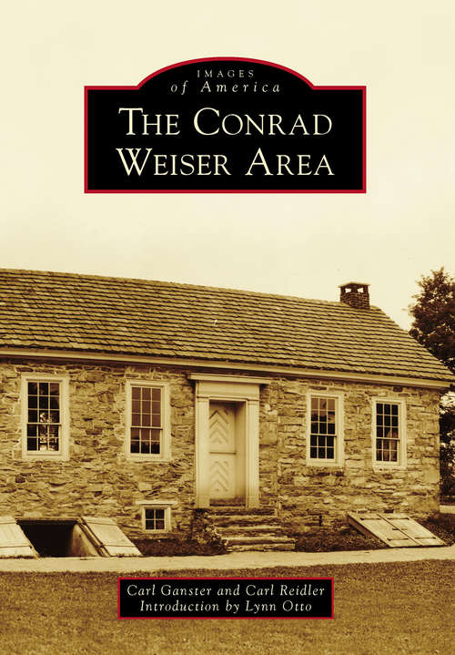 Book cover of Conrad Weiser Area, The