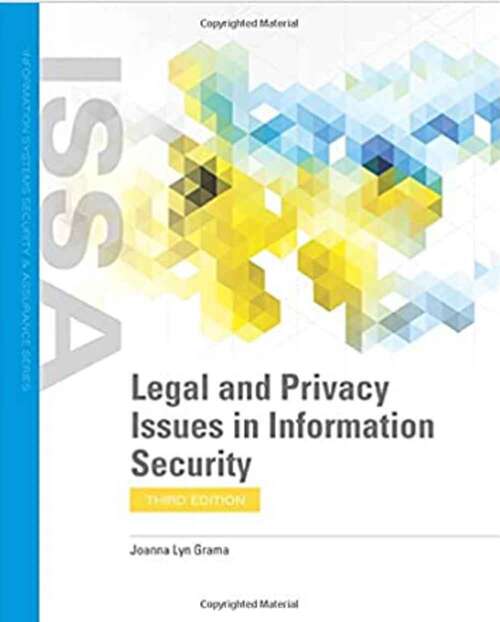 Book cover of Legal Issues in Information Security (Third Edition)