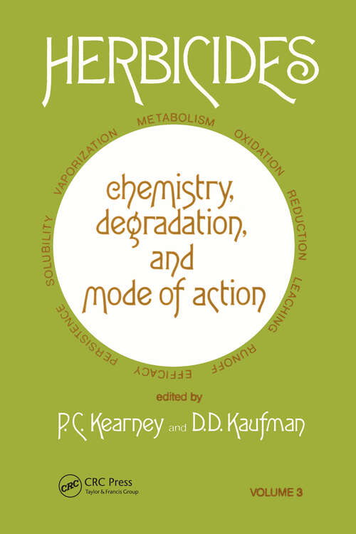 Book cover of Herbicides Chemistry: Degradation and Mode of Action