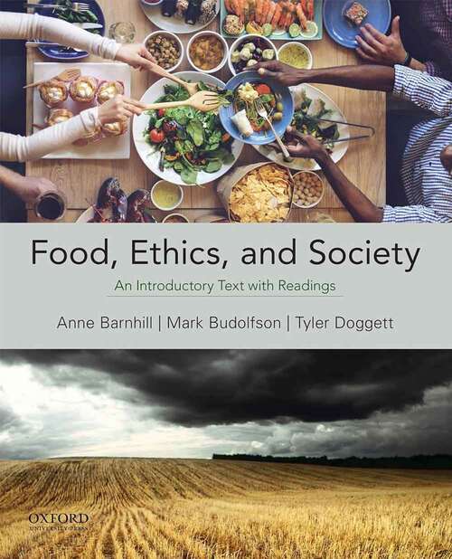 Book cover of Food, Ethics, and Society: An Introductory Text with Readings