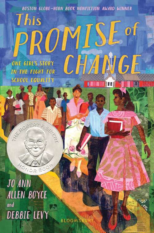 Book cover of This Promise of Change: One girl's story in the fight for school equality