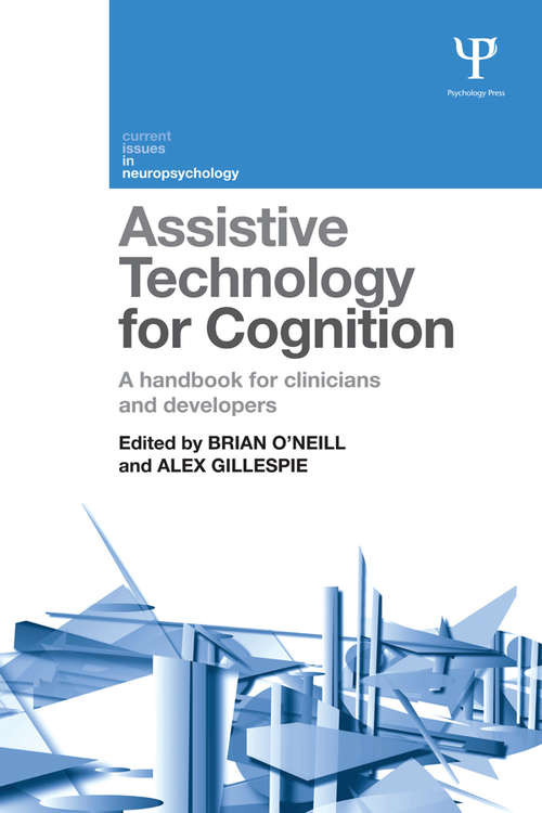 Book cover of Assistive Technology for Cognition: A handbook for clinicians and developers (Current Issues in Neuropsychology)