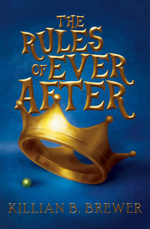 Book cover of The Rules of Ever After
