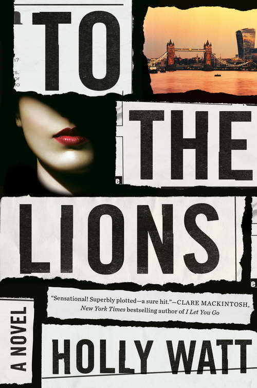 Book cover of To the Lions: A Novel