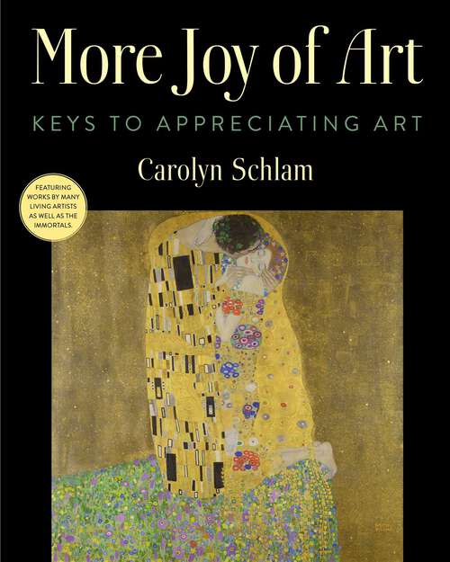 Book cover of More Joy of Art: Keys to Appreciating Art