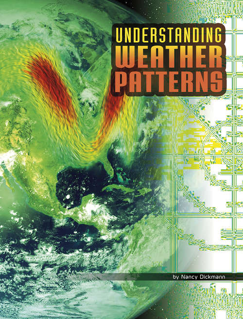 Book cover of Understanding Weather Patterns (Discover Meteorology)