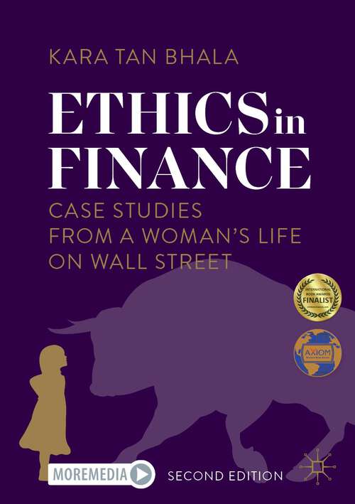 Book cover of Ethics in Finance: Case Studies from a Woman’s Life on Wall Street (2nd ed. 2023)