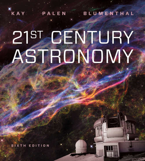 Book cover of 21st Century Astronomy (Sixth Edition): The Solar System (Sixth Edition)